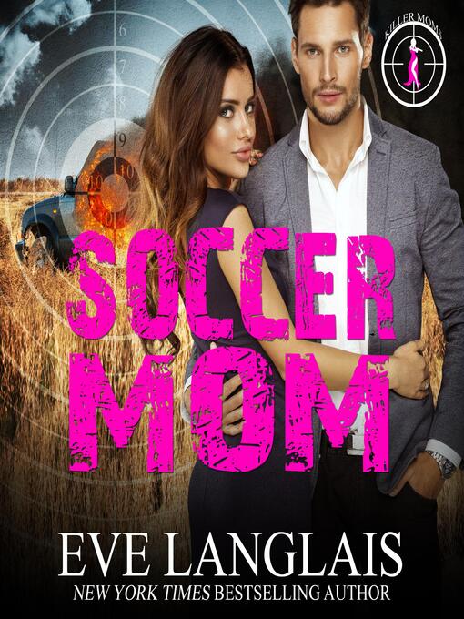 Title details for Soccer Mom by Eve Langlais - Available